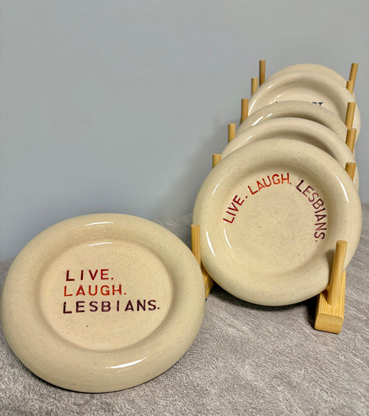 Live Laugh Lesbians Bubble Dish